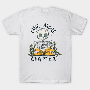 One more chapter T-Shirt